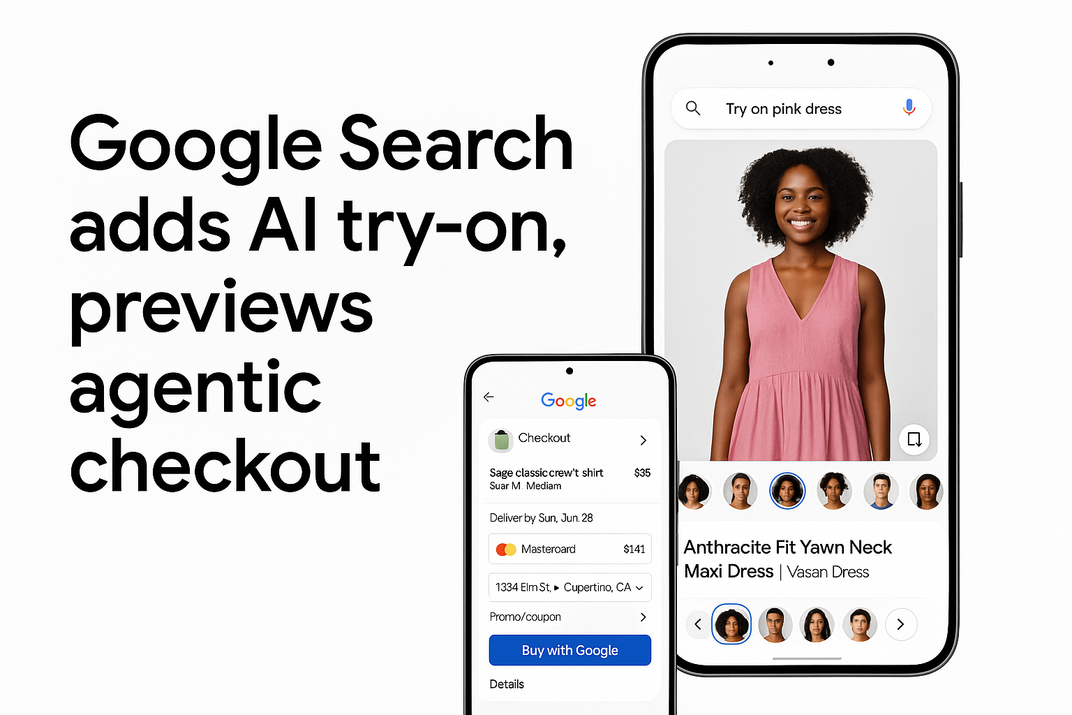 Google Search adds AI try-on, previews agentic checkout