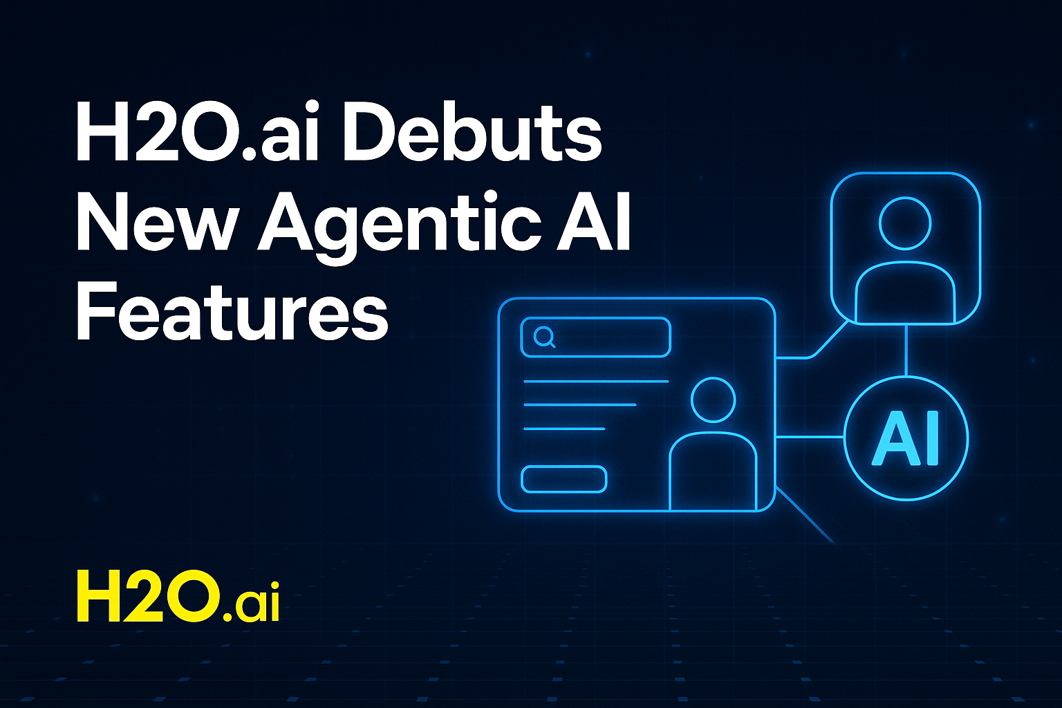 H2O.ai Debuts New Agentic AI Features