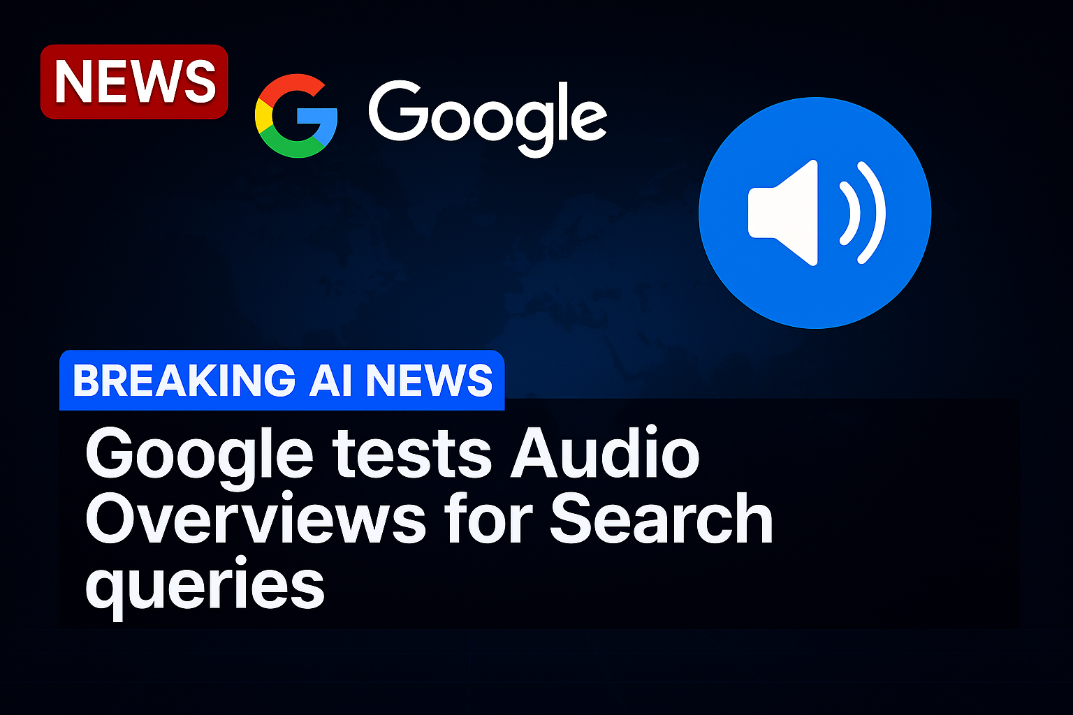 Google tests Audio Overviews for Search queries