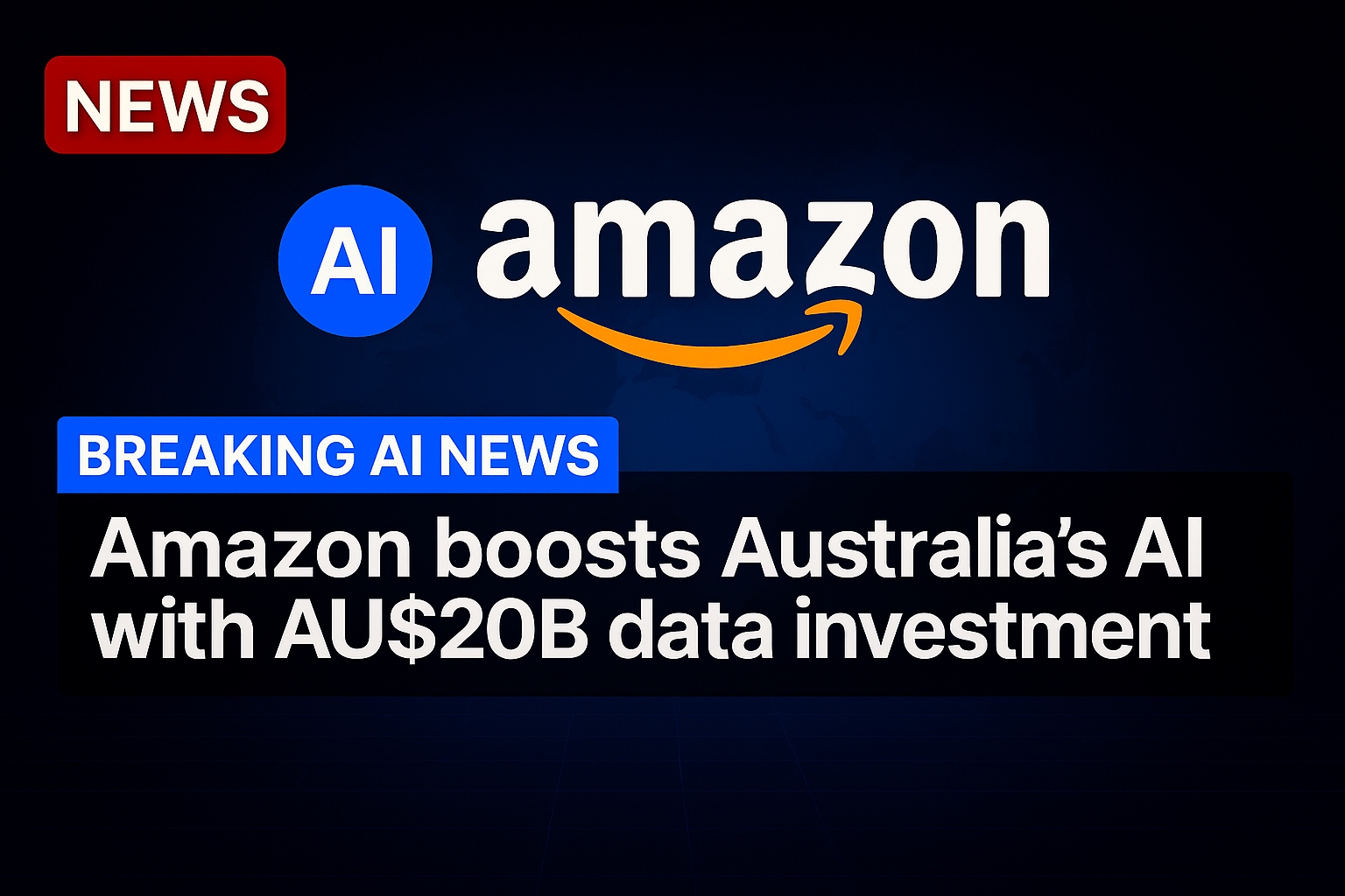 Amazon Boosts Australia’s AI with AU$20B Data Investment