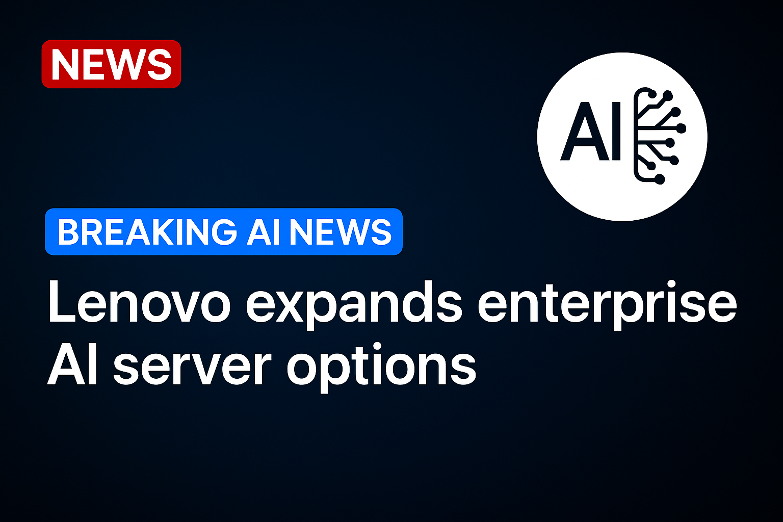 Lenovo expands enterprise AI server options