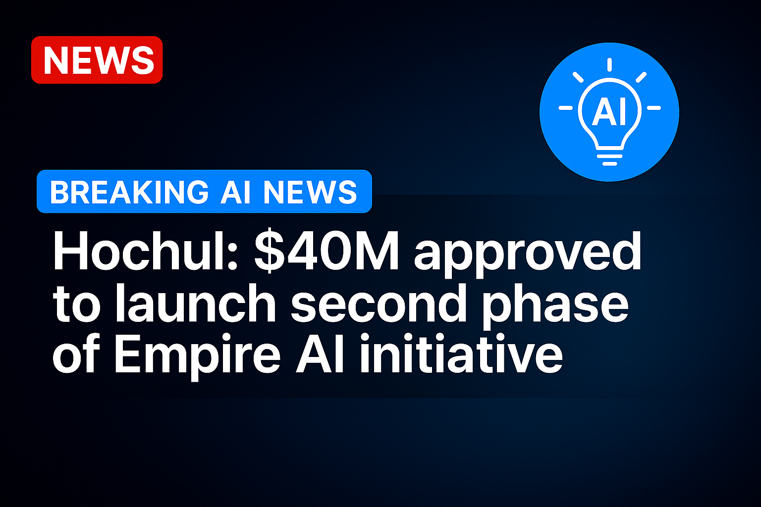 Hochul: $40M approved to launch second phase of Empire AI initiative
