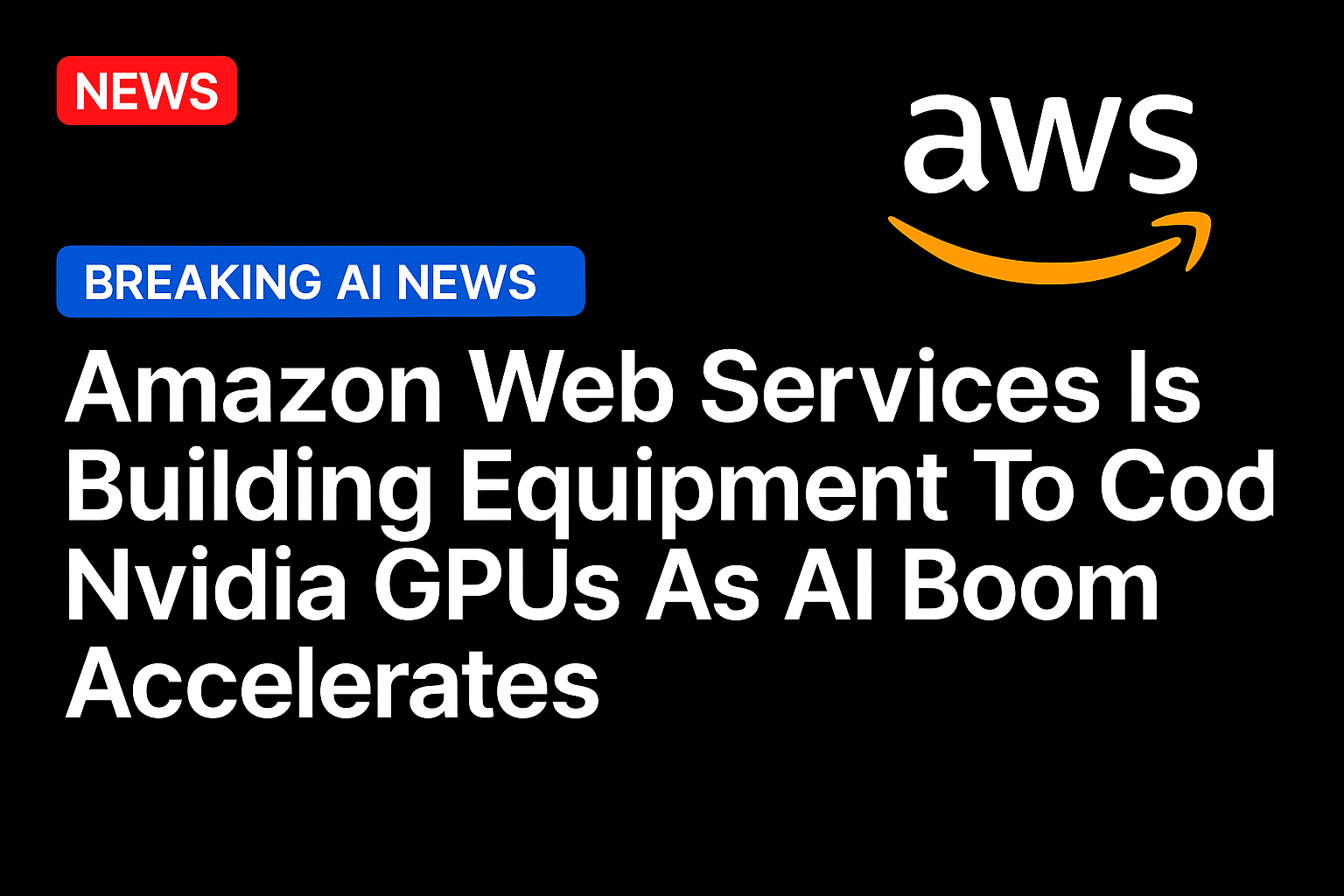 Amazon Web Services is building equipment to cool Nvidia GPUs as AI boom accelerates