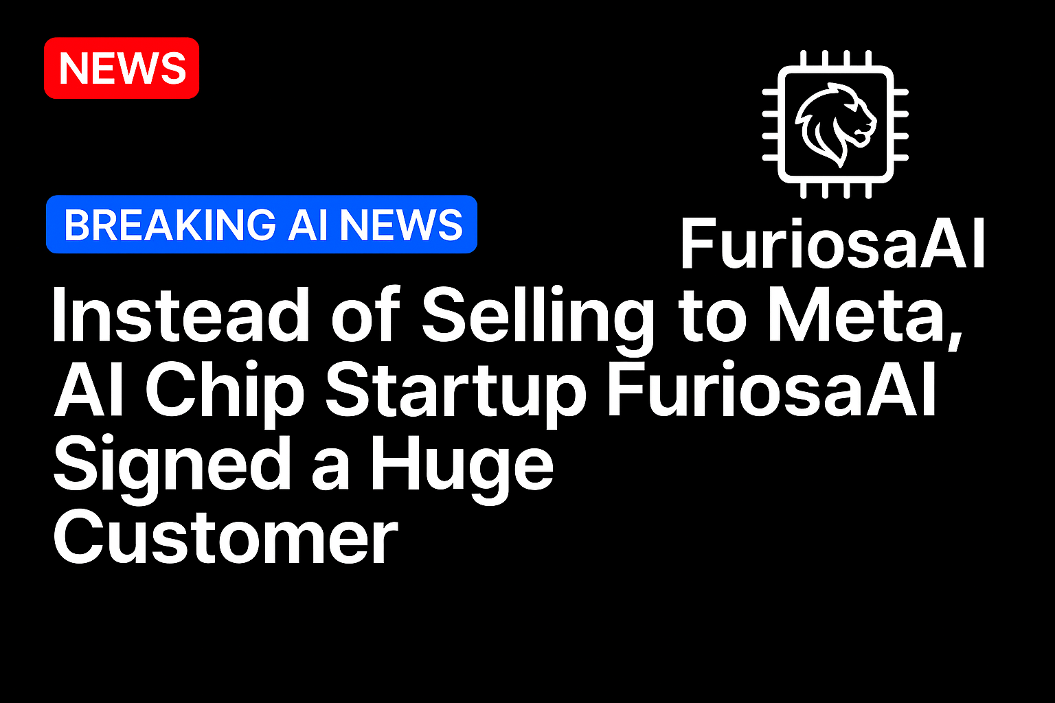 Instead of selling to Meta, AI chip startup FuriosaAI signed a huge customer
