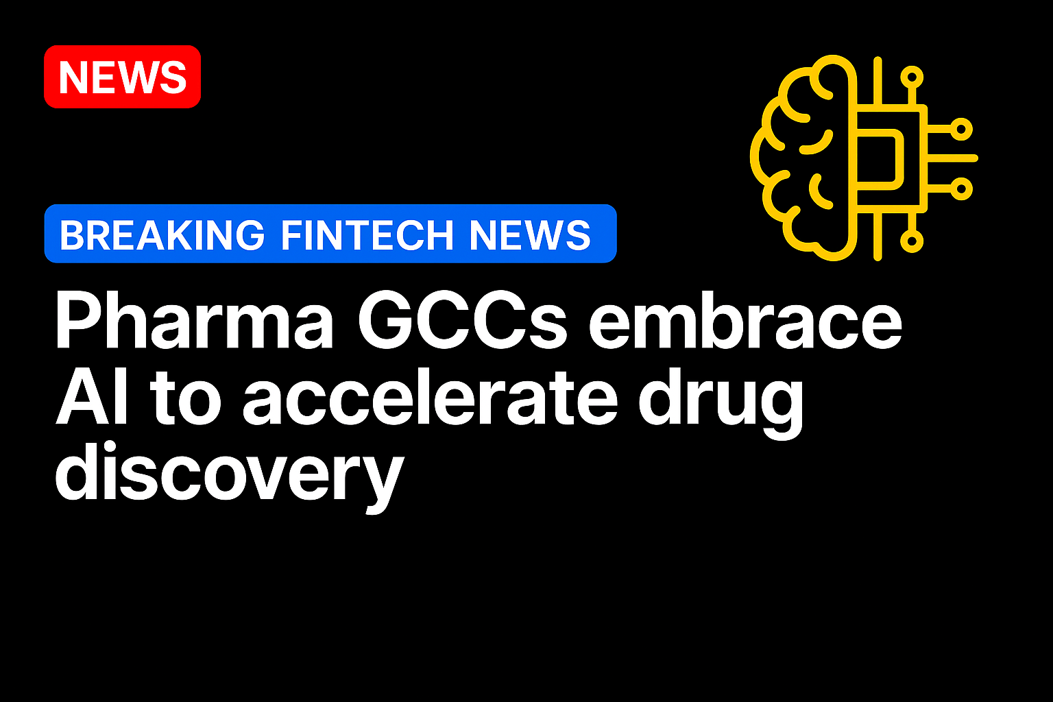 Pharma GCCs Embrace AI to Accelerate Drug Discovery