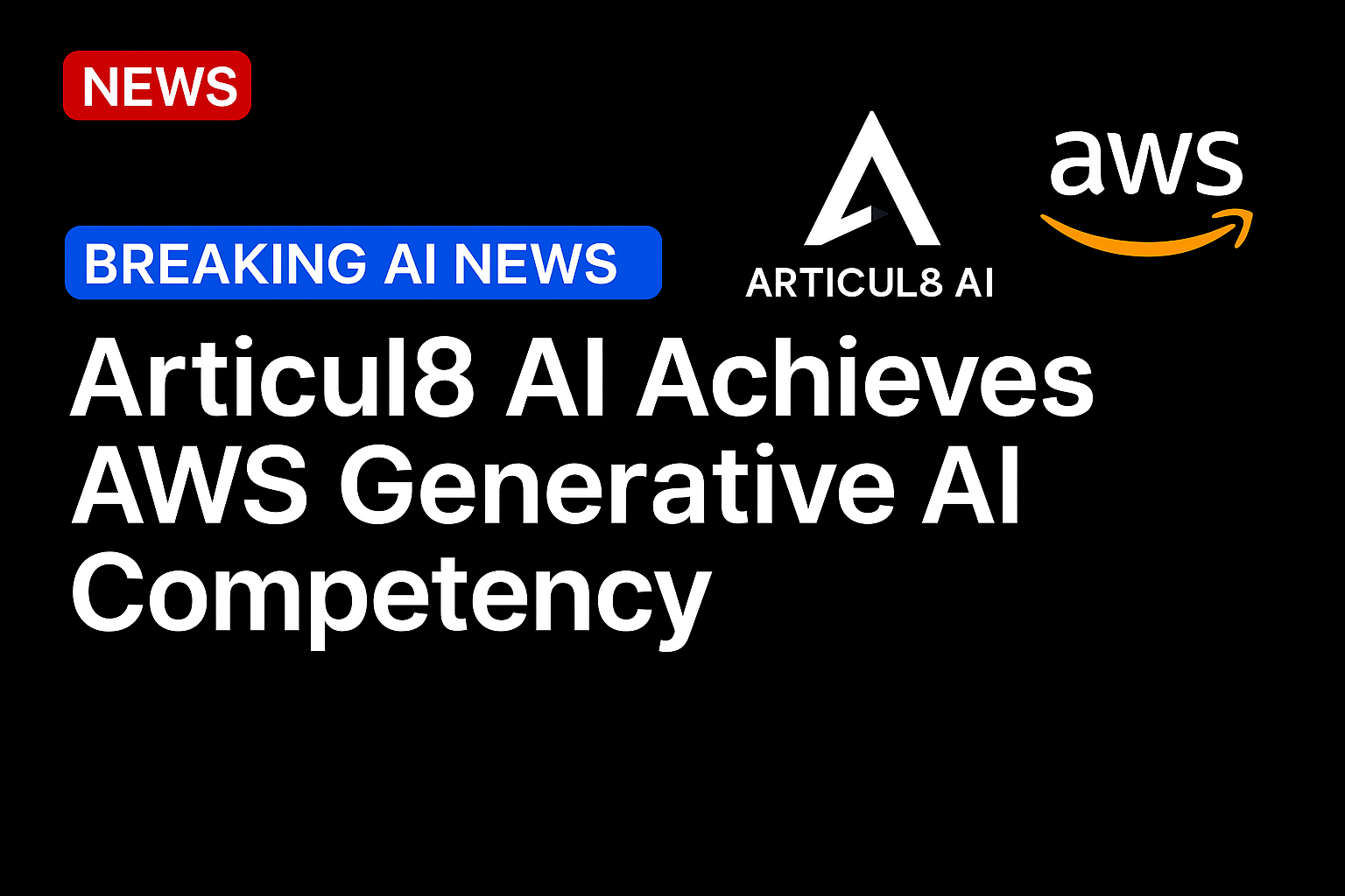 Articul8 AI Achieves AWS Generative AI Competency