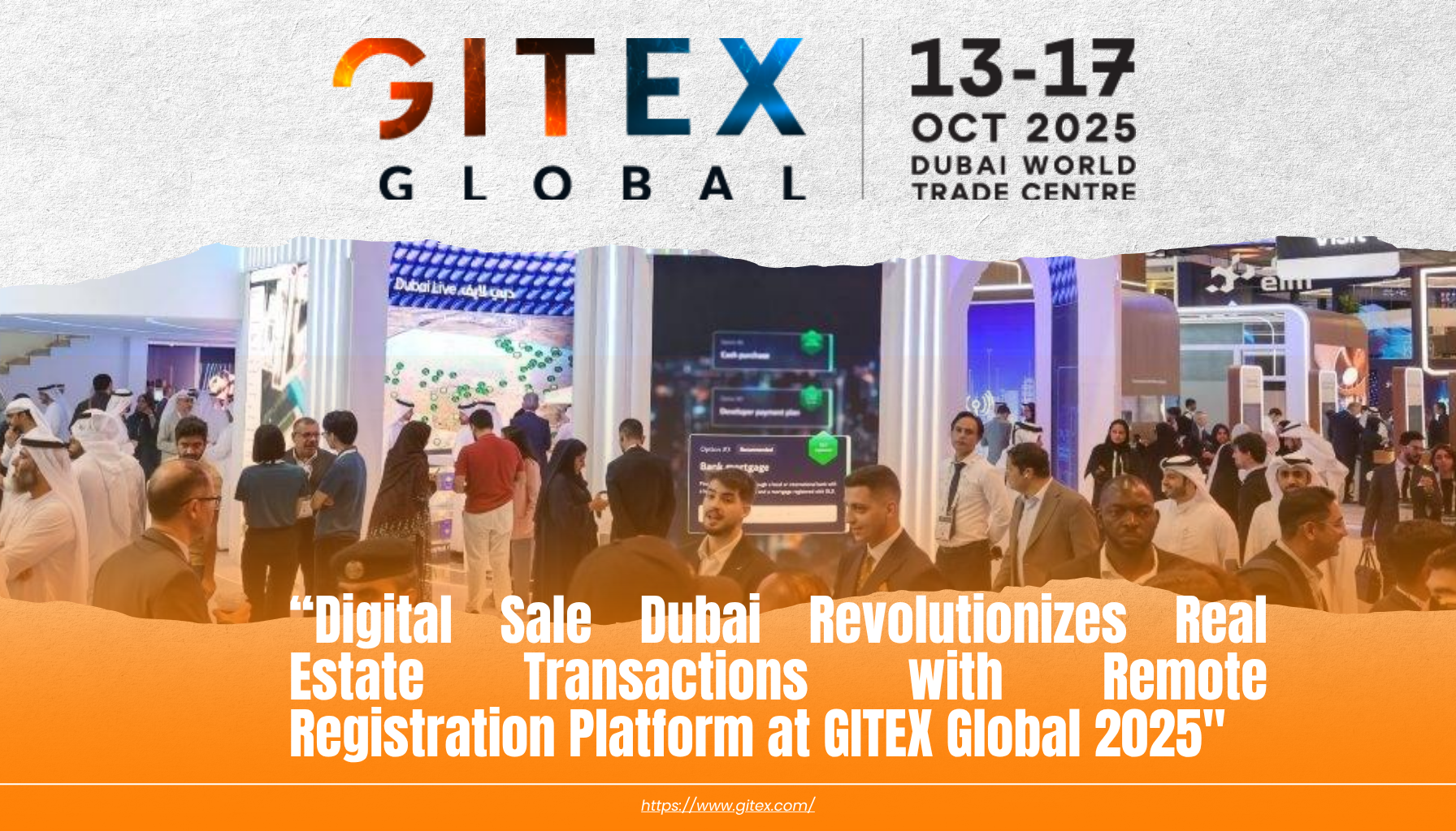 Digital Sale Dubai Revolutionizes Real Estate Transactions with Remote Registration Platform at GITEX Global 2025