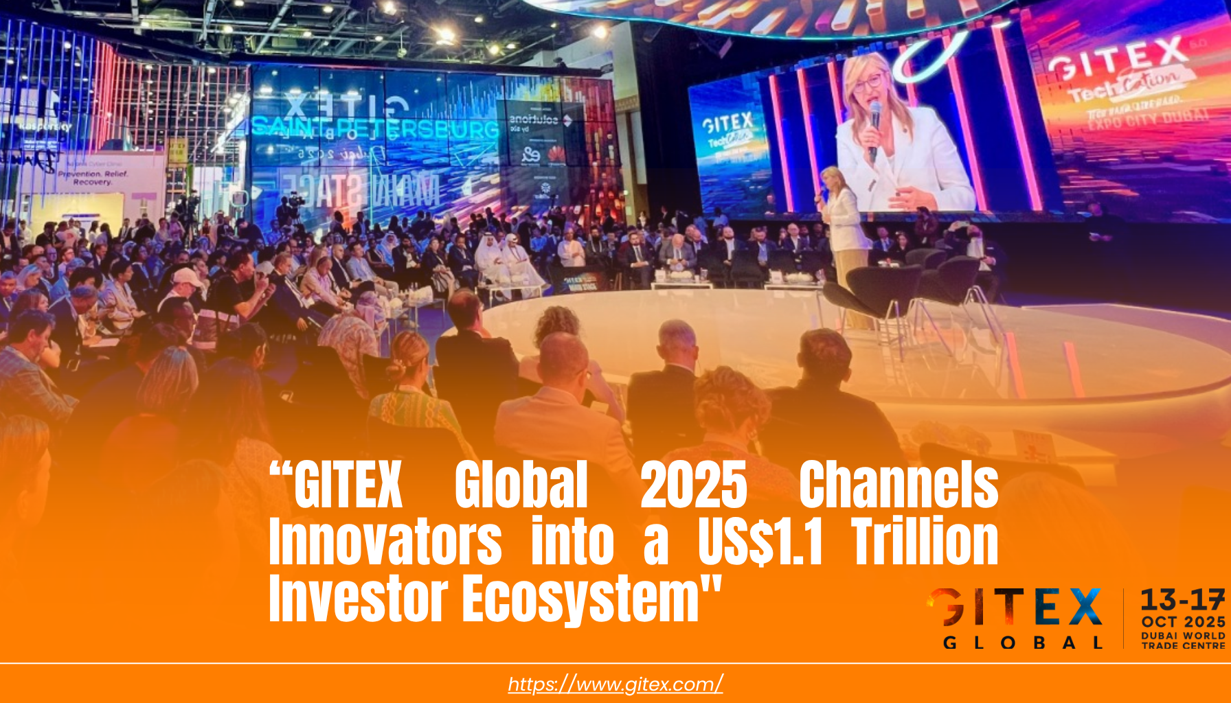 GITEX Global 2025 Channels Innovators into a US$1.1 Trillion Investor Ecosystem