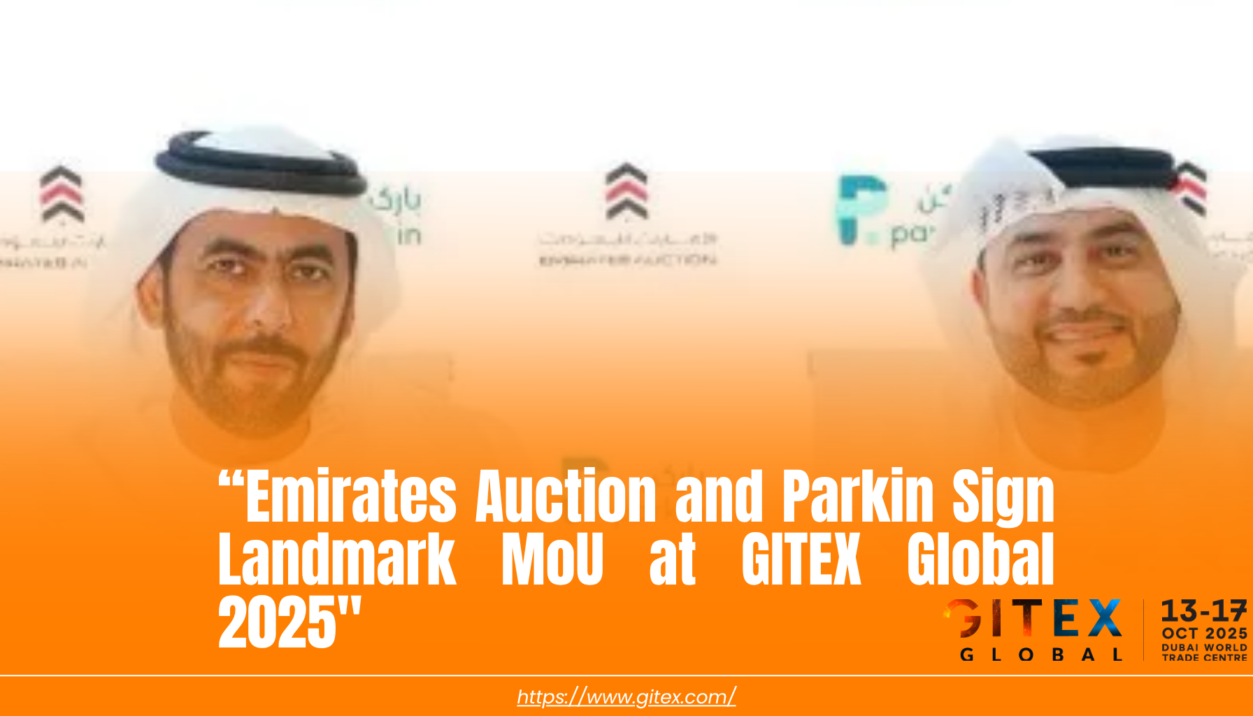 Emirates Auction and Parkin Sign Landmark MoU at GITEX Global 2025