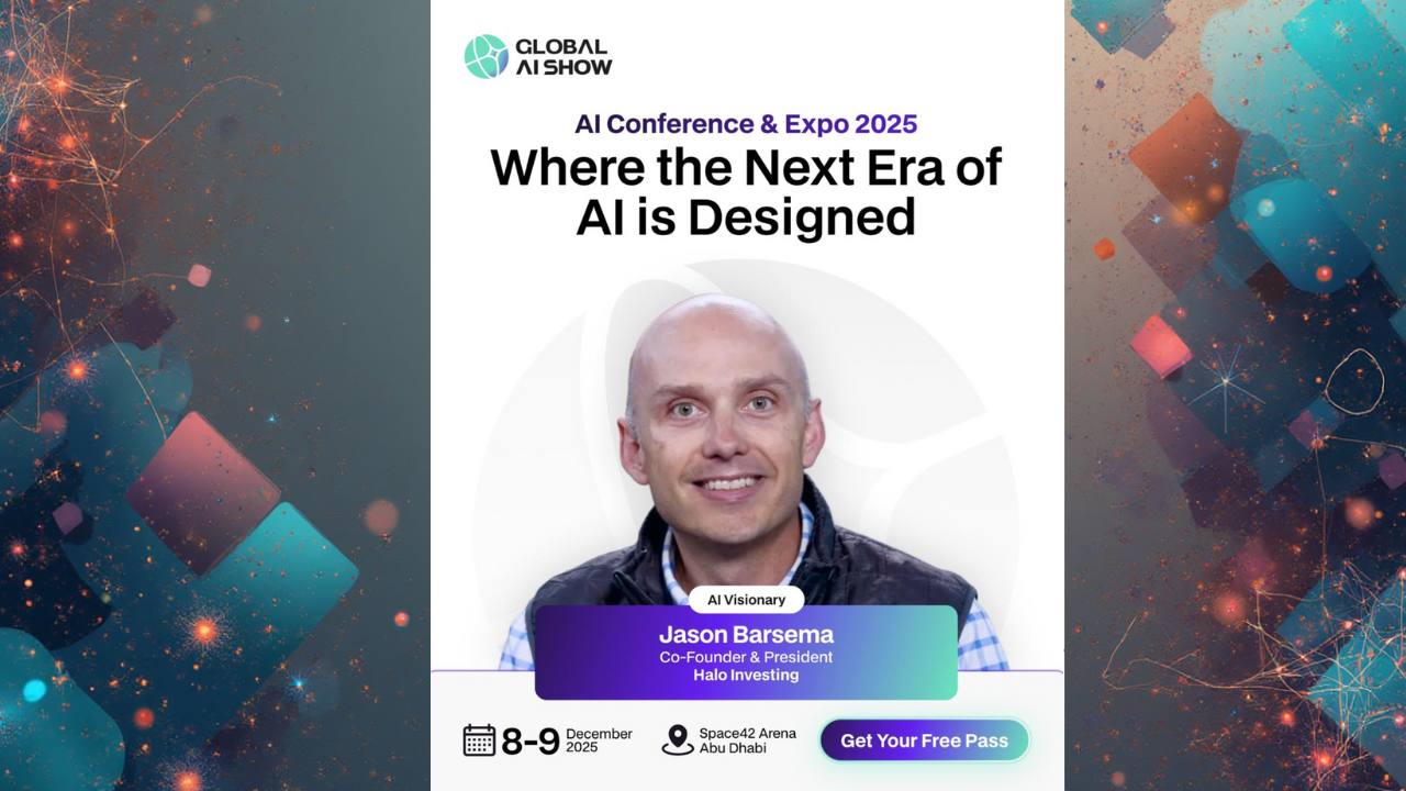 Global AI Show 2025 Welcomes Jason Barsema, Co-Founder & President of Halo Investing, as a Featured Speaker