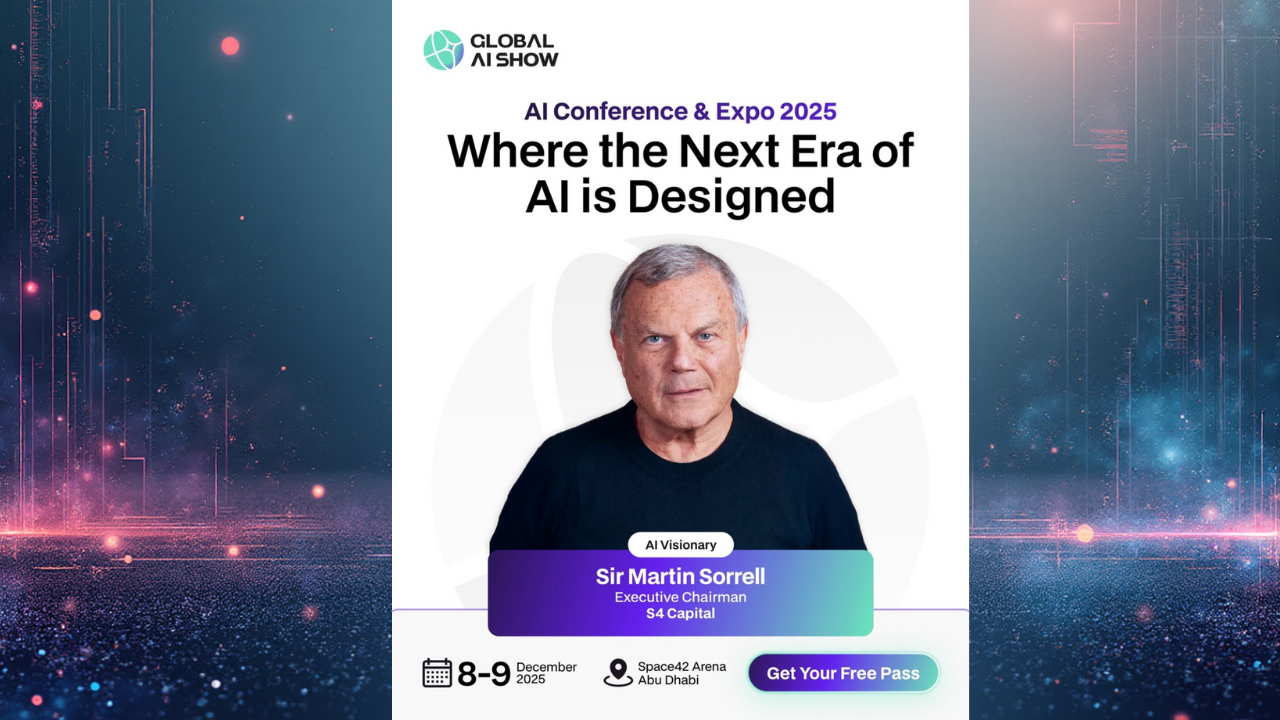 Global AI Show 2025 Welcomes Sir Martin Sorrell, Executive Chairman of S4 Capital, as a Keynote Speaker