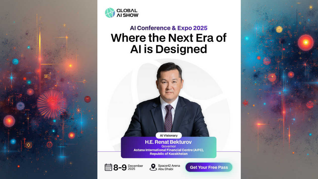 Global AI Show 2025 Welcomes H.E. Renat Bekturov, Governor of the Astana International Financial Centre, as a Featured Speaker