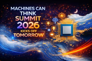 Machines Can Think Summit 2026 Kicks Off Tomorrow