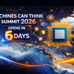 Machines Can Think Summit 2026 Opens in Just 6 Days
