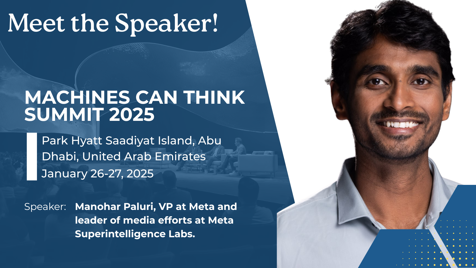 Meta media AI leader Manohar Paluri joins Machines Can Think 2026