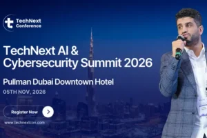 TechNext AI & Cybersecurity Summit 2026 Returns to Dubai