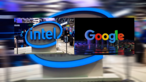 Intel Google AI CPU partnership expands to power next-gen cloud infrastructure