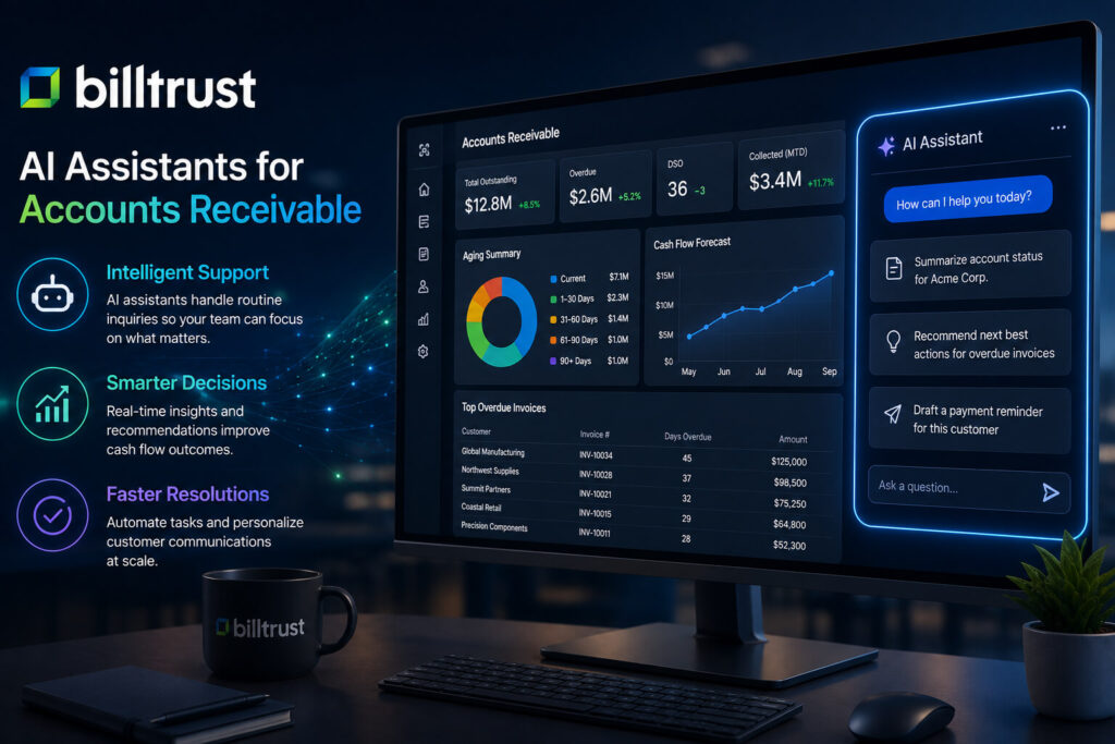 Billtrust Brings AI Assistants Into Accounts Receivable Work Billtrust AI assistant
