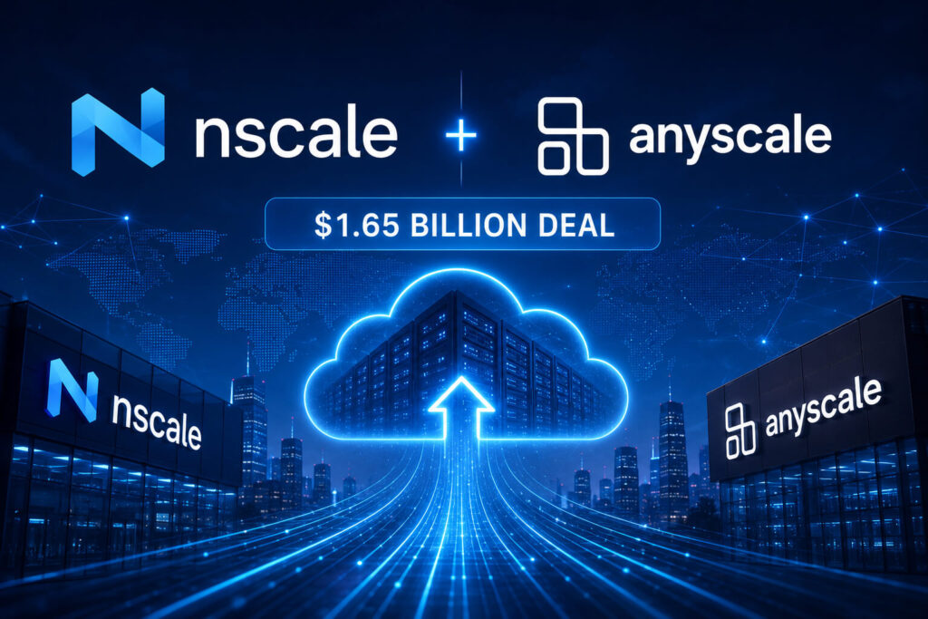 Nscale Acquires Anyscale in $1.65 Billion Deal to Build a Bigger AI Cloud Business Nscale acquires Anyscale